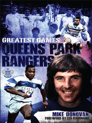 cover image of Queens Park Rangers Greatest Games